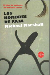 Portada LOS HOMBRES DE PAJA - MICHAEL MARSHALL - MONDADORI