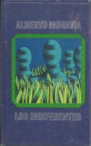 Portada LOS INDIFERENTES - ALBERTO MORAVIA - CIRCULO DE LECTORES