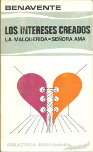 Portada LOS INTERESES CREADOS - JACINTO BENAVENTE - EDAF