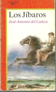 Portada LOS JIBAROS - JOSE ANTONIO DEL CAÑIZO - ALFAGUARA