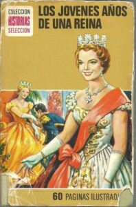 Portada LOS JOVENES AÑOS DE UNA REINA - MARIA BARRERA - BRUGUERA
