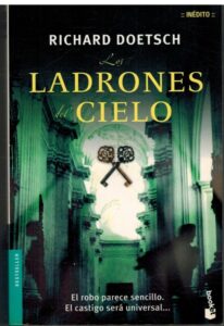 Portada LOS LADRONES DEL CIELO - RICHARD DOETSCH - BOOKET