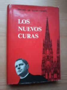 Portada LOS NUEVOS CURAS - MICHAEL DE SAINT PIERRE - LUIS DE CARALT