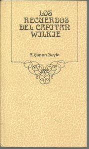 Portada LOS RECUERDOS DEL CAPITAN WILKIE - ARTHUR CONAN DOYLE - ARGOS VERGARA