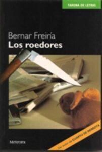 Portada LOS ROEDORES - BERNAR FREIRIA - METEORA