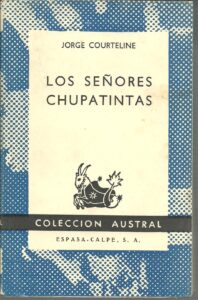 Portada LOS SEÑORES CHUPATINTAS - JORGE COURTELINE - AUSTRAL ESPASA CALPE