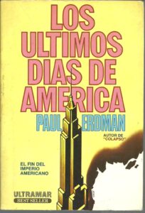Portada LOS ULTIMOS DIAS DE AMERICA - PAUL ERDMAN - ULTRAMAR