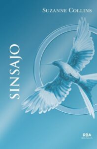 Portada LOS JUEGOS DEL HAMBRE 3. SINSAJO. - SUZANNE COLLINS - RBA