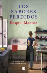 Portada LOS SABORES PERDIDOS -  RAQUEL  MARTOS,/ , GABRIELA TASSILE - PLAZA Y JANES