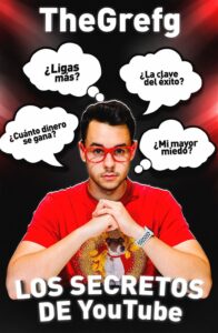 Portada LOS SECRETOS DE YOUTUBE - THEGREFG - MARTINEZ ROCA