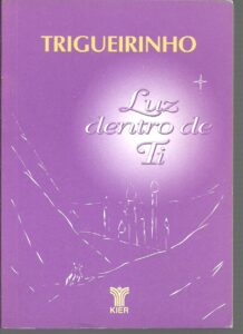 Portada LUZ DENTRO DE TI - TRIGUEIRINHO - KIER