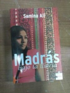 Portada MADRAS BAJO LA LLUVIA - SAMINA ALI - ROCA