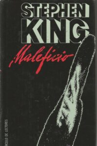 Portada MALEFICIO - STEPHEN KING - CIRCULO DE LECTORES