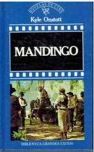Portada MANDINGO - KYLE ONSTOTT - ORBIS