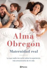Portada MATERNIDAD REAL - ALMA OBREGON FERNANDEZ - ESPASA CALPE