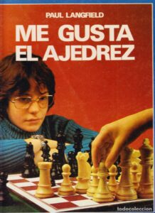 Portada ME GUSTA EL AJEDREZ - PAUL LANGFIELD - MOLINO