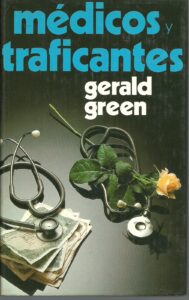 Portada MEDICOS Y TRAFICANTES - GERALD GREEN - CIRCULO DE LECTORES
