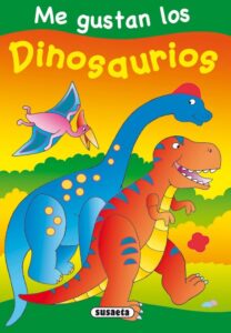 Portada ME GUSTAN LOS DINOSAURIOS -  - SUSAETA