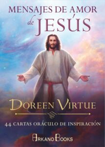Portada MENSAJES DE AMOR DE JESÚS - DOREEN VIRTUE - ARKANO BOOKS