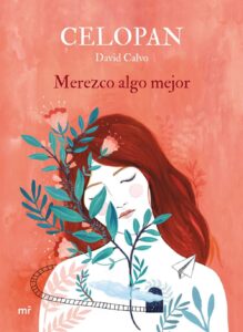Portada MEREZCO ALGO MEJOR. MARTINEZ ROC - CELOPAN - PLAZA Y JANES