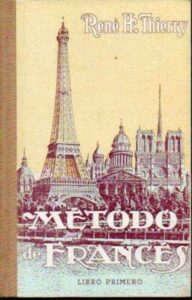 Portada METODO DE FRANCES. LIBRO PRIMERO - RENE H. THIERRY -