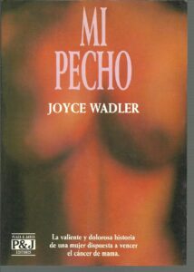 Portada MI PECHO - JOYCE WADLER - PLAZA Y JANES