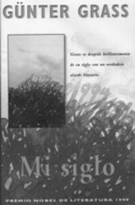 Portada MI SIGLO - GUNTER GRASS - PUNTO DE LECTURA