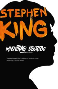 Portada MIENTRAS ESCRIBO - STEPHEN KING - ALFAGUARA