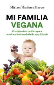 Portada MI FAMILIA VEGANA - MART NEZ BIARGE, MIRIAM - ROCA EDITORIAL