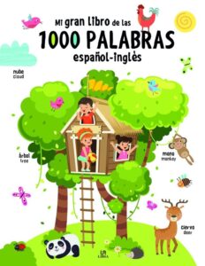 Portada MI GRAN LIBRO DE LAS 1.000 PALABRAS ESPAÑOL-INGLÉS - EQUIPO EDITORIAL - LIBSA