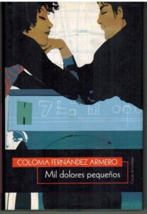 Portada MIL DOLORES PEQUEÑOS - COLOMA FERNANDEZ ARMERO - CIRCULO DE LECTORES