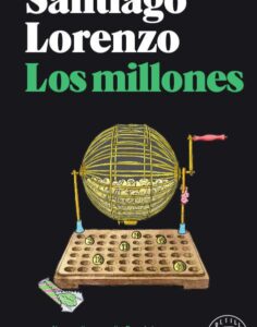 Portada MILLONES, LOS - LORENZO, SANTIAGO -