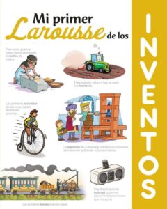 Portada MI PRIMER LAROUSSE DE LOS INVENT - VV.AA. - LAROUSSE