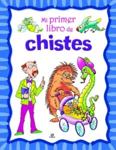 Portada MI PRIMER LIBRO DE CHISTE.LIBSA -  - LIBSA