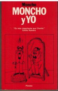 Portada MONCHO Y YO - MONCHO - PLANETA