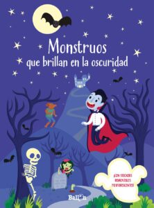 Portada MONSTRUOS QUE BRILLAN EN LA OSCURIDAD - BALLON -
