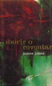 Portada MORIR O REVENTAR - JAMES JONES - CIRCULO DE LECTORES