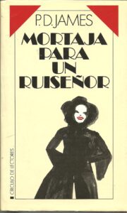 Portada MORTAJA PARA UN RUISEÑOR - P.D.JAMES - CIRCULO DE LECTORES