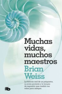 Portada MUCHAS VIDAS, MUCHOS MAESTROS - BRIAN WEISS - EDICIONES B