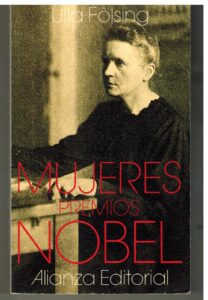 Portada MUJERES PREMIOS NOBEL - ULLA FOLSING - ALIANZA