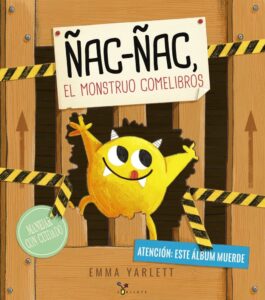 Portada ÑAC-ÑAC, EL MONSTRUO COMELIBROS - YARLETT, EMMA - BRUÑO
