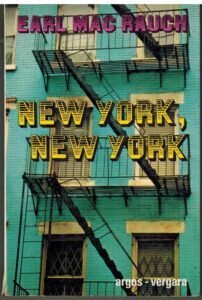 Portada NEW YORK NEW YORK - EARL MAC RAUCH - ARGOS VERGARA