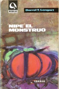 Portada NIPE EL MONSTRUO - DARREL T. LANGART - EDHASA