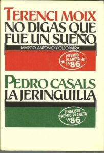 Portada NO DIGAS QUE FUE UN SUEÑO  LA JERINGUILLA - TERENCI MOIX Y PEDRO CASALS - CIRCULO DE LECTORES