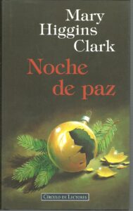 Portada NOCHE DE PAZ - MARY HIGGINS CLARK - CIRCULO DE LECTORES