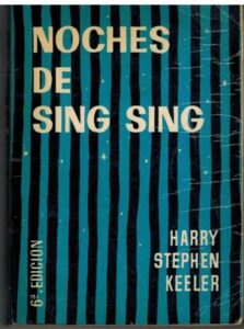 Portada NOCHES DE SING SING - HARRY STEPHEN KEELER - REUS