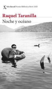 Portada NOCHE Y OCÉANO -  RAQUEL TARANILLA - RBA