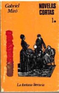 Portada NOVELAS CORTAS COMPLETAS. TOMO I - GABRIEL MIRO - FELMAR