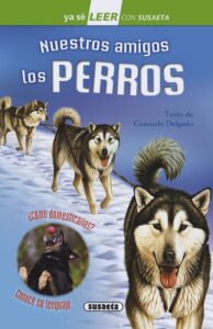 Portada NUESTROS AMIGOS LOS PERROS - DELGADO, CONSUELO - SUSAETA
