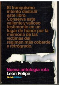 Portada NUEVA ANTOLOGIA ROTA - LEON FELIPE - PUBLICO